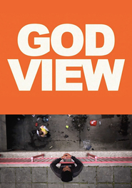 God View is the best movie in Djeyson Uitli filmography.