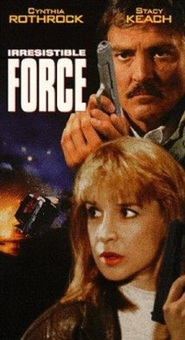 Irresistible Force movie in Nicholas Hammond filmography.