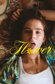 Flower movie in Tim Haydeker filmography.