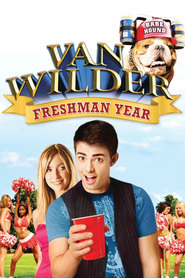 Van Wilder: Freshman Year is the best movie in Kristin Cavallari filmography.