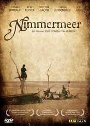 NimmerMeer movie in Leonard Proxauf filmography.