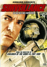 Surveillance is the best movie in Robert Rusler filmography.