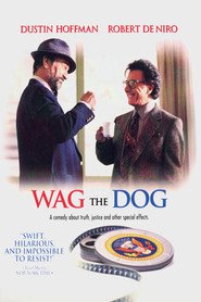 Wag the Dog movie in Dustin Hoffman filmography.