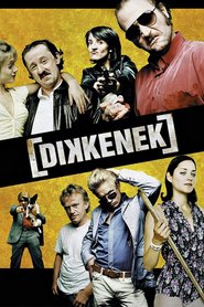Dikkenek movie in Jan-Lyuk Kuchar filmography.