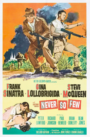 Never So Few movie in Peter Lawford filmography.