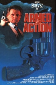 Armed for Action movie in Joe Estevez filmography.