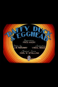 Daffy Duck & Egghead movie in Mel Blanc filmography.