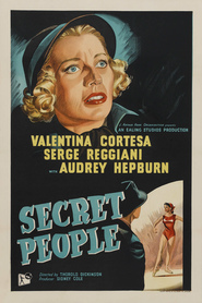 The Secret People movie in Audrey Hepburn filmography.