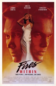 Fires Within is the best movie in Kevin Duffis filmography.