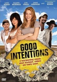Good Intentions movie in Luke Perry filmography.