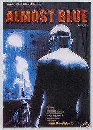 Almost Blue is the best movie in Cesare Bocci filmography.