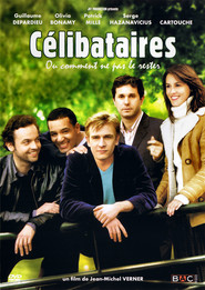 Celibataires movie in Olivia Bonamy filmography.