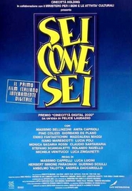Sei come sei is the best movie in Katia Pietrobelli filmography.