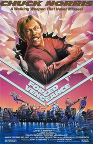 Forced Vengeance movie in Bob Minor filmography.
