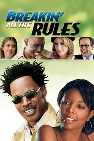 Breakin' All the Rules movie in Peter MacNicol filmography.