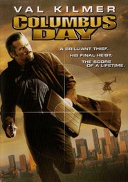 Columbus Day movie in Marg Helgenberger filmography.