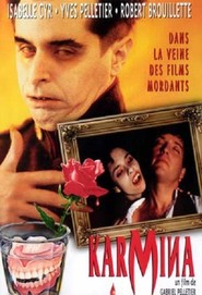 Karmina movie in Raymond Cloutier filmography.