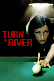 Turn the River movie in Rip Torn filmography.