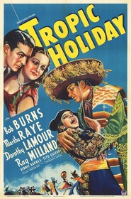 Tropic Holiday movie in Martha Raye filmography.