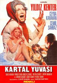 Kartal yuvasi movie in Yildiz Kenter filmography.