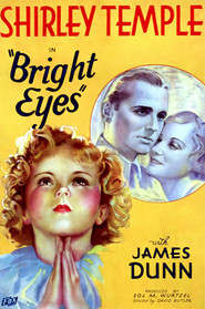 Bright Eyes movie in Shirley Temple filmography.