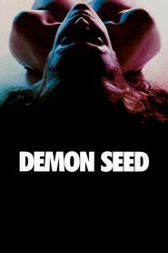 Demon Seed movie in Larry J. Blake filmography.