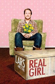 Lars and the Real Girl movie in Ryan Gosling filmography.