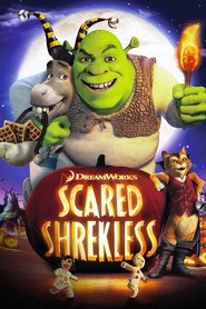 Scared Shrekless is the best movie in Antonio Banderas filmography.