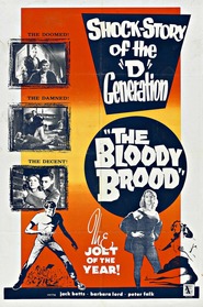 The Bloody Brood is the best movie in George Sperdakos filmography.