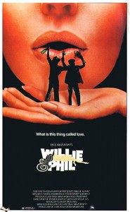 Willie & Phil is the best movie in Michael Ontkean filmography.