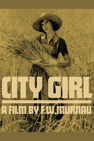 City Girl movie in Mary Duncan filmography.