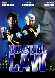 Martial Law movie in David Carradine filmography.