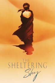 The Sheltering Sky movie in John Malkovich filmography.