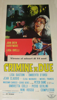 Crimine a due movie in Peter Dane filmography.