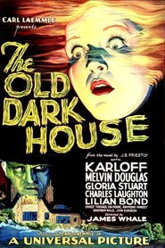 The Old Dark House movie in Melvyn Douglas filmography.
