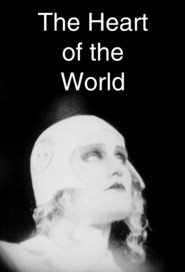 The Heart of the World is the best movie in Greg Klymkiw filmography.