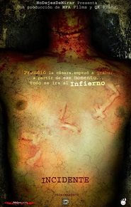 Incidente movie in Melisa Fernandez filmography.