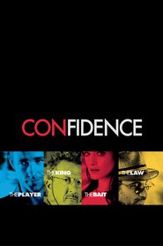 Confidence movie in Dustin Hoffman filmography.
