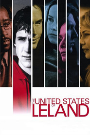 The United States of Leland movie in Don Cheadle filmography.