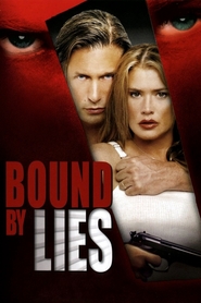Bound by Lies movie in Joel Brooks filmography.