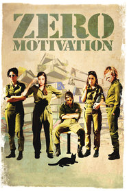 Zero Motivation movie in Dana Ivgy filmography.
