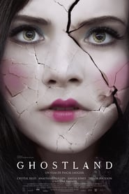 Ghostland is the best movie in Angela Asher filmography.