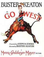 Go West movie in Buster Keaton filmography.