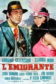 L'emigrante movie in Adriano Celentano filmography.