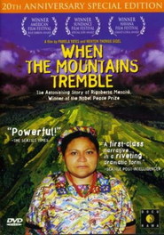 When the Mountains Tremble movie in Susan Sarandon filmography.
