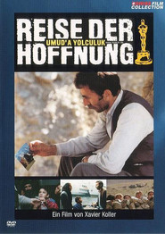 Reise der Hoffnung movie in Erdinc Akbas filmography.