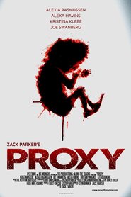 Proxy is the best movie in Shayla Hardy filmography.