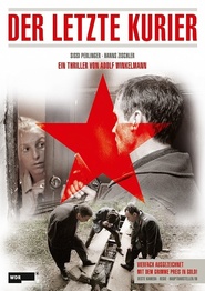 Der letzte Kurier movie in Sergei Garmash filmography.