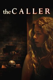 The Caller movie in Rachelle Lefevre filmography.