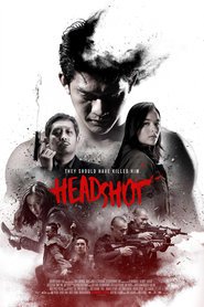 Headshot is the best movie in Iko Uwais filmography.